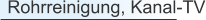 Rohrreinigung, Kanal-TV